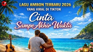 Download lagu Cinta Sampe Akhir Waktu | Lagu Ambon terbaru 2026 | Mutiara Timur mp3 Download lagu Cinta Sampe Akhir Waktu | Lagu Ambon terbaru 2026 | Mutiara Timur mp3