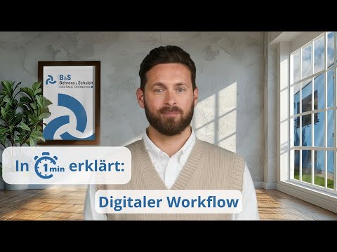 Digitaler Workflow in 1 Minute erklärt - Behrens & Schuleit