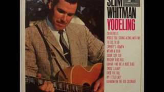 Slim Whitman - **TRIBUTE** - Swiss Lullaby (1963).