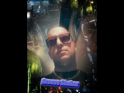 Groove Shaker - Verträumt,Verspielt,Verballert