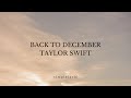 TAYLOR SWIFT - Back To December Lyric Video