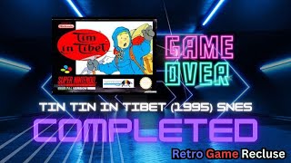 Tin Tin in Tibet (1995) SNES Super Nintendo Famicom ending [Retro Gaming]