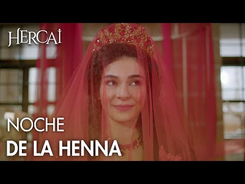 Noche de henna de Reyyan - Hercai