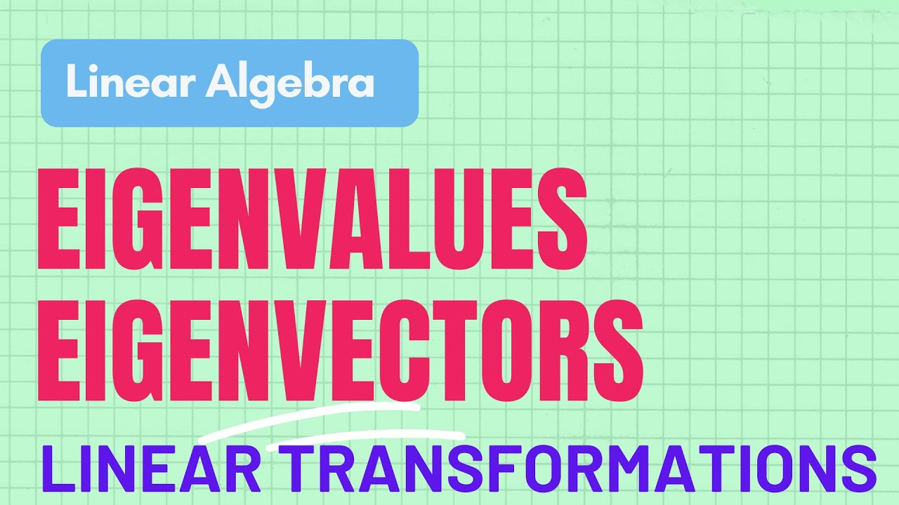 Linear Algebra Lecture 45 - How to find Eigenvalues and Eigenvectors of Linear Transformations