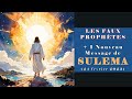 La Fin des Temps : FAUX PROPHÈTES + 1 NOUVEAU MESSAGE de SULEMA (24 fév. 2023)