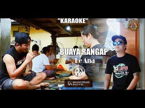 KARAOKE - BUAYA RANGAP - DE ANA