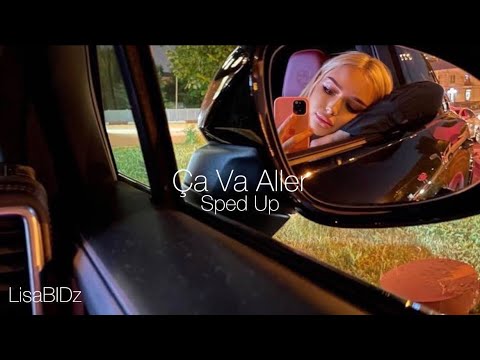 Leila AD - Ça Va Aller [ Sped Up Tiktok ]