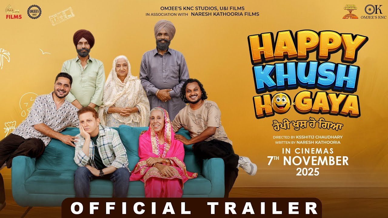 HAPPY KHUSH HO GAYA  | Official Trailer | Naresh Kathooria | New Punjabi Movie | 7th November 2025