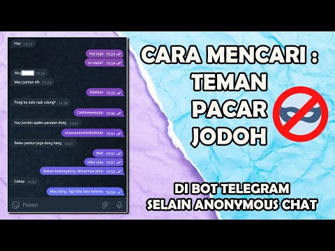 BOT TELEGRAM UNTUK MENCARI JODOH PACAR TEMAN SELAIN ANONYMOUS CHAT - CARA BERMAIN LEOMATCH BOT