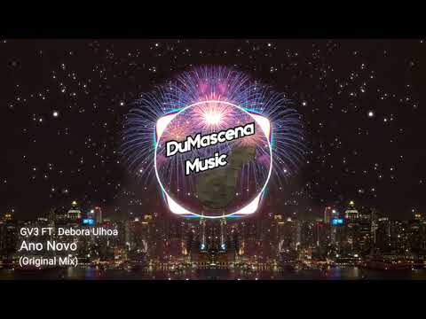 GV3 ft. Débora Ulhoa - Ano Novo [Deep House Gospel]