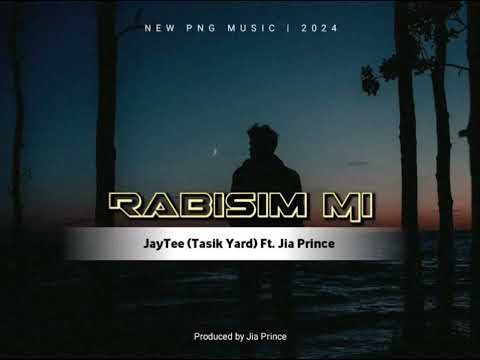 RABISIM MI - JayTee (Tasik Yard) Ft. Jia Prince (Prod By Jia Prince)2024