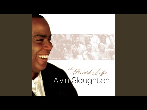 Sacrifice Of Praise - Alvin Slaughter