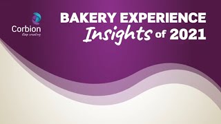 How Consumers Experienced More with Baked Goods in 2021, Insights in Action