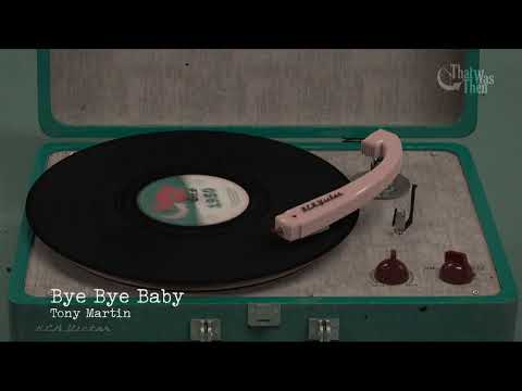 1950   Bye Bye Baby   Tony Martin
