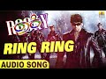 Ring Ring Rocky Rocking Star Yash Bianca Desai Karthik Venkat Narayan Jhankar Music