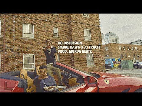 Smoke Dawg - No Discussion ft. AJ Tracey (Prod. Murda Beatz) [Official Video]