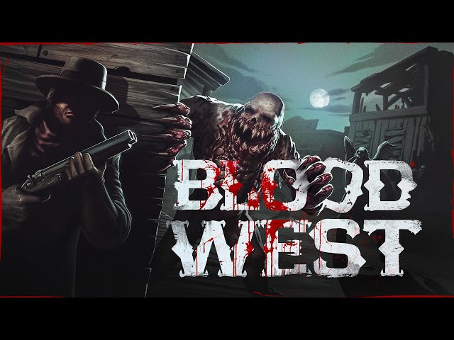 Video - Blood West Standard Edition (PC)