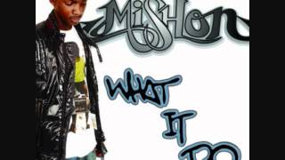 Mishon - What It Do ( New 2011)