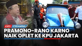 LIVE: Pasangan Pramono-Rano Karno akan Naik Oplet saat Daftar ke KPUD Jakarta