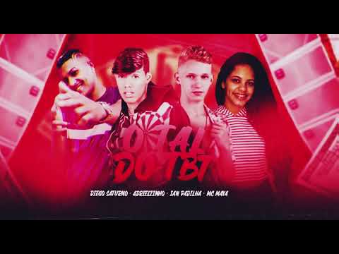 🟢O TAL DO TBT - IAN PADILHA, ADRIELZINHO, DIEGO SATURNO E MC MAYA #bregãfunk #funk #tocahit