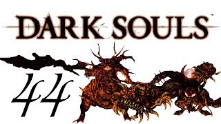 Dark Souls 44: Return to Hell