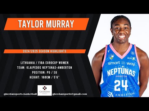 Taylor Murray Highlights 2024/2025 Season