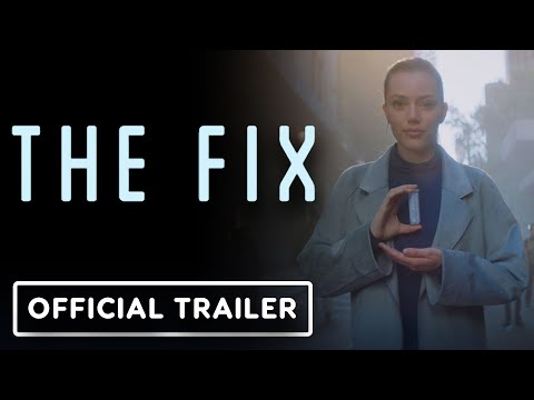 The Fix - Official Trailer (2024) Grace Van Dien, Clancy Brown