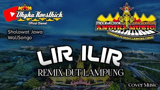 Download lagu Remix Lampung Sholawat Lir ilir || Mixdut Andika Music @musiclampung mp3