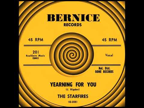 YEARNING FOR YOU, The Starfires, (Rare) (Bernice #201) 1958