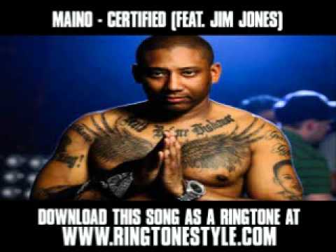 Maino - Certified (Feat. Jim Jones) [ New Video + Lyrics + Download ]