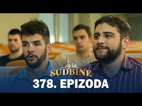 Igra sudbine | Sezona 02 | Epizoda 378 (domaća serija)