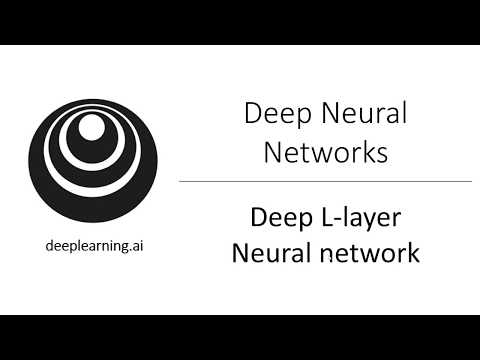 Deep L-Layer Neural Network (C1W4L01)