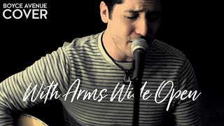 With Arms Wide Open - Creed (Boyce Avenue acoustic cover) on Spotify &amp; Apple