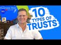 10 Different Types of Trusts