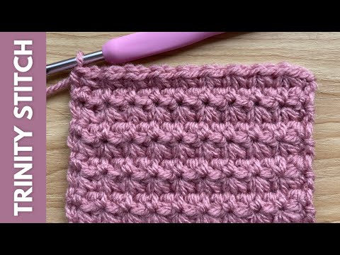 Crochet Trinity Stitch Tutorial – A No Holes Crochet Stitch