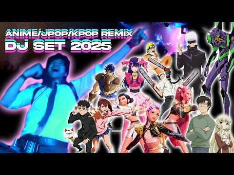 ANIME/JPOP/KPOP DJ SET 2025