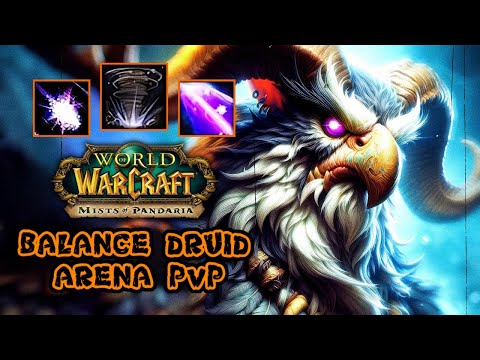 BALANCE DRUID PvP +2400 - WoW MoP