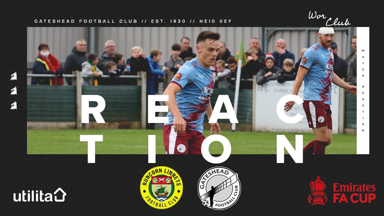 UTILITA REACTION | Bailey praises character in Runcorn Linnets win