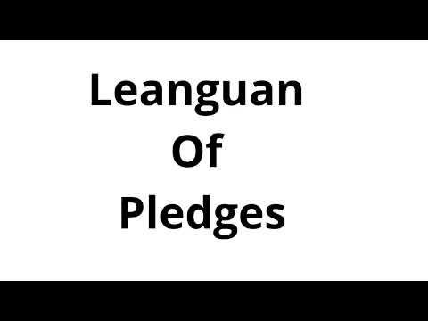 LEANGUAN OF PLEDGES ? YES, LEANGUAN OF PLEDGES. YOU HAVE TO WATCH IT AND YOU KNOW it.