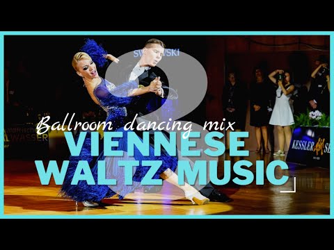 VIENNESE WALTZ MUSIC MIX vol.3 | Dancesport & Ballroom Dancing Music