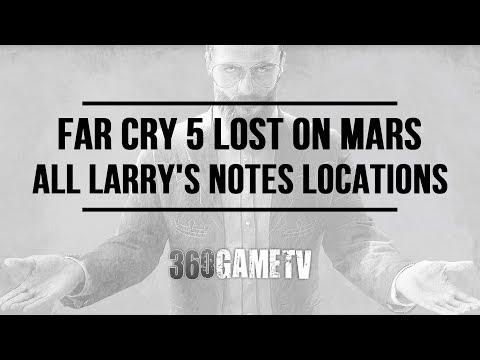 Far Cry 5 All Larry's Notes Locations - Martian Journal Achievement / Trophy Guide (Lost on Mars)