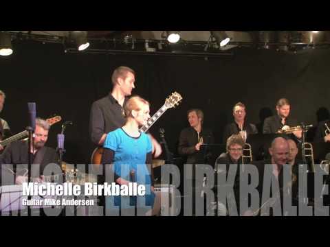 Michelle Birkballe - Klüvers Big Band