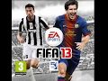 FIFA 13 ALL SOUNDTRACKS 