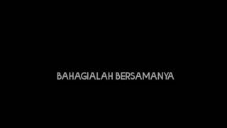 Download lagu mentahan ccp lirik lagu 30 detik || Bahagialah Bersamanya Raihlah Semua - Julida Astari mp3