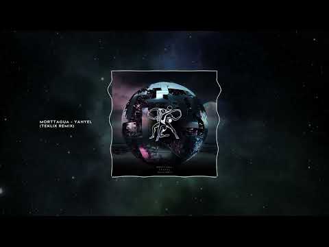 Morttagua - Yahyel (Teklix Remix) [ Timeless Moment ]