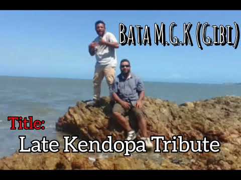 Bata M.G.K (Gibi) _ Late Kendopa Tribute