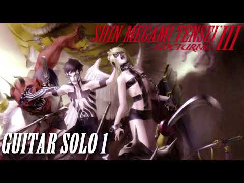 Battle Theme Guitar Solos - Shin Megami Tensei III: Nocturne