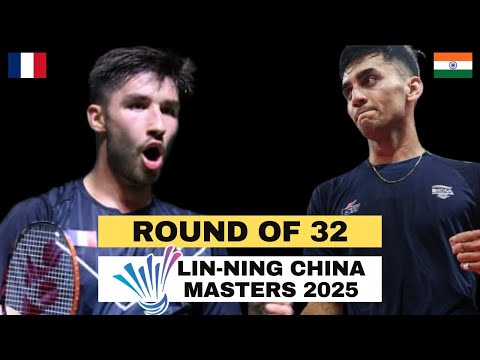 Toma Junior Popov 🇫🇷 vs Lakshya Sen 🇮🇳 | R32 China Masters 2025