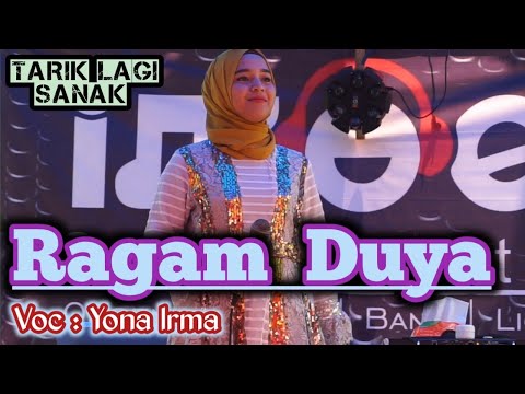RAGAM DUYA REMIX COVER LIVE ORGEN TUNGGAL 2021 ( YONA IRMA )