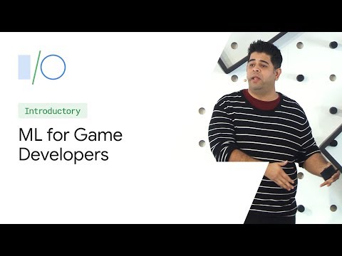 ゲーム開発者のための機械学習（Google I/O'19 (Machine Learning for Game Developers (Google I/O'19))